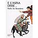 Paolo De Benedetti - E l'asina disse... L'uomo e gli animali secondo la sapienza di Israele - Foto miniatura 1