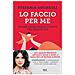 Stefania Andreoli - Lo Faccio Per Me. Essere Madri Senza Il Mito Del Sacrificio - Foto miniatura 2