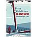 Peter Wohlleben - Il Bosco. Istruzioni Per L'uso - Foto miniatura 1