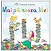 Peter Carnavas - Mai Piu' Senza Libri - Foto miniatura 2