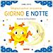 Gianni Caputo - Giorno E Notte. Impariamo Insieme. Ediz. A Colori - Foto miniatura 1