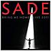 Cd Sade - Bring Me Home-live (+dvd) - Foto miniatura 1