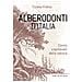 Tiziano Fratus - Alberodonti D'italia. Cento Capolavori Della Natura. Ediz. Illustrata - Foto miniatura 1
