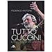 Federico Pistone - Tutto Guccini. Il Racconto Di 174 Canzoni. Nuova Ediz. - Foto miniatura 1