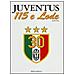 Juventus 115 e lode - Foto miniatura 1