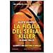 Alice Hunter - La Figlia Del Serial Killer - Foto miniatura 2