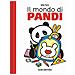 Anna Casalis - Il mondo di Pandi. Ediz. a colori - Foto miniatura 1