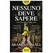 Araminta Hall - Nessuno Deve Sapere - Foto miniatura 1