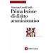 Vincenzo Cerulli Irelli - Prima lezione di diritto amministrativo - Foto miniatura 1