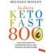 Michael Mosley - La Dieta Keto Fast 800. Il Nuovo Digiuno Intermittente Per Mangiare Bene, Bruciare I Grassi E Mantenere Il Peso Forma Per Sempre - Foto miniatura 1