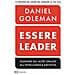 Daniel Goleman - Essere leader. Guidare gli altri grazie all'intelligenza emotiva - Foto miniatura 2