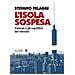 Stefano Pelaggi - L'isola Sospesa. Taiwan E Gli Equilibri Del Mondo - Foto miniatura 1