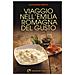 Alessandro Marchi - Viaggio Nell'emilia Romagna Del Gusto - Foto miniatura 1