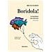 Bruno Damini - Borìdola! Ai Bambini Che Saremo - Foto miniatura 1