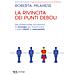 Roberta Milanese - La Rivincita Dei Punti Deboli. Dal Perferzionista All'insicuro, Le Strategie Per Trasformare I Nostri Limiti In Superpoteri - Foto miniatura 1