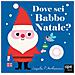 Ingela P. Arrhenius - Dove Sei Babbo Natale? - Foto miniatura 1