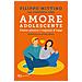 Filippo Mittino - Amore adolescente. Come amano i ragazzi d'oggi - Foto miniatura 1