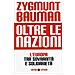 Zygmunt Bauman - Oltre le nazioni. L'Europa tra sovranità e solidarietà - Foto miniatura 1