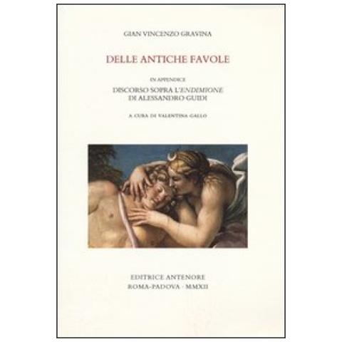 Gianvincenzo Gravina - Delle antiche favole - Foto 3