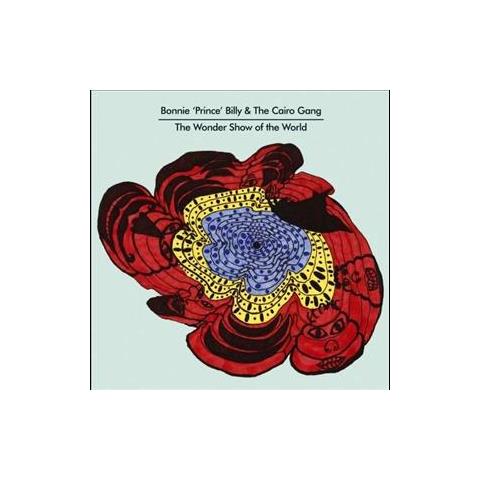Bonnie 'Prince' Billy & The Cair - The Wonder Show Of The World - Foto 2