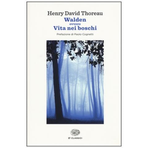 Henry David Thoreau - Walden ovvero Vita nei boschi - Foto 3