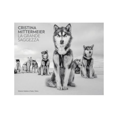 Cristina Mittermeier - La Grande Saggezza. Ediz. Illustrata - Foto 1