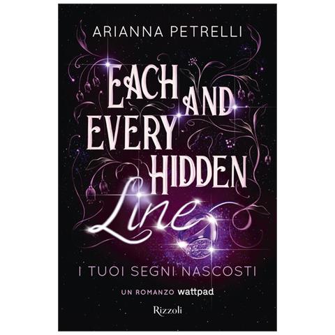 Arianna Petrelli - Each and every hidden line. I tuoi segni nascosti - Foto 1