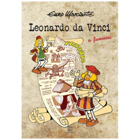 Enzo Marciante - Leonardo Da Vinci. A Fumetti - Foto 1