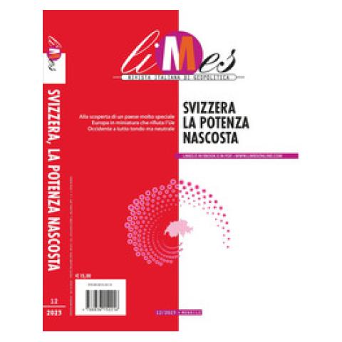 Limes. Rivista Italiana Di Geopolitica (2023). Vol. 12: Svizzera. La Potenza Nascosta - Foto 1