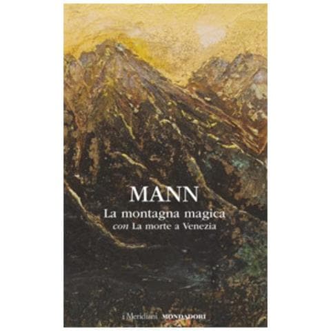 Thomas Mann - La Montagna Magica-la Morte A Venezia - Foto 1