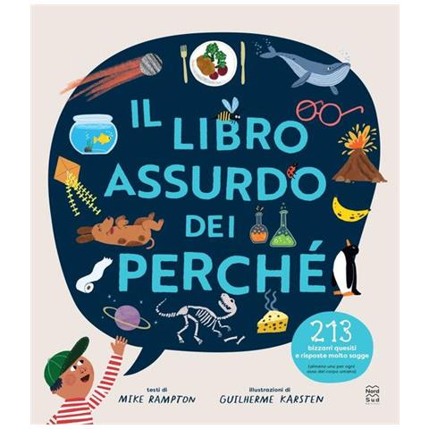 Mike Rampton - Il libro assurdo dei perché - Foto 1