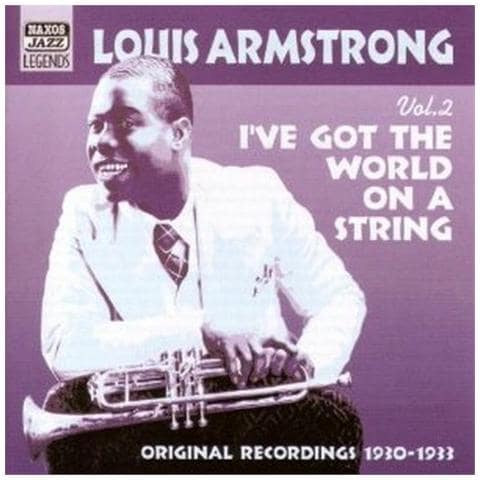 Louis Armstrong - Original Recordings Vol. 2 (1930-1933) : I've Got The World On A String - Foto 1