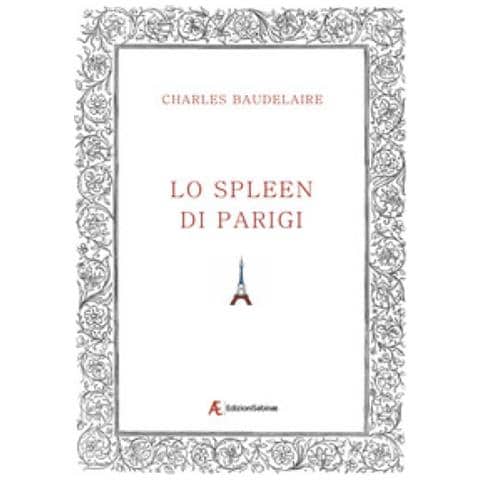 Charles Baudelaire - Lo Spleen Di Parigi - Foto 2