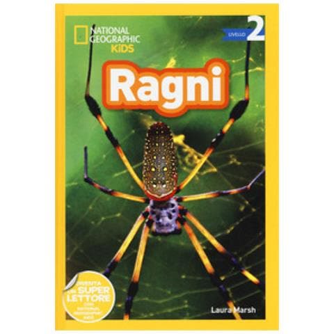 Laura Marsh - Ragni. Livello 2. Diventa Un Super Lettore. Ediz. Illustrata - Foto 2