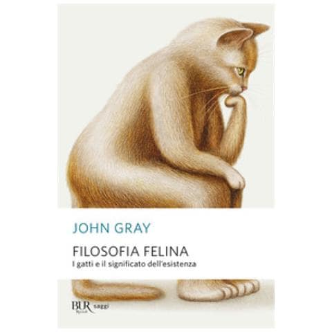 John Gray - Filosofia Felina. I Gatti E Il Significato Dell'esistenza - Foto 1