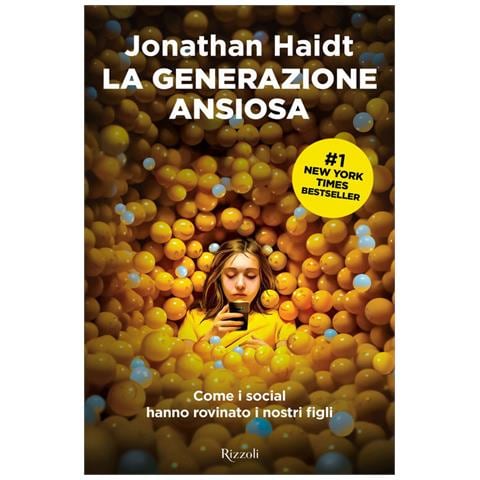 Jonathan Haidt - La generazione ansiosa. Come i social hanno rovinato i nostri figli - Foto 1