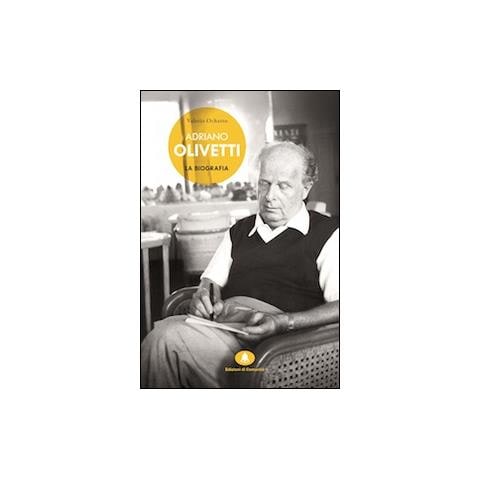 Adriano Olivetti. La biografia - Foto 1