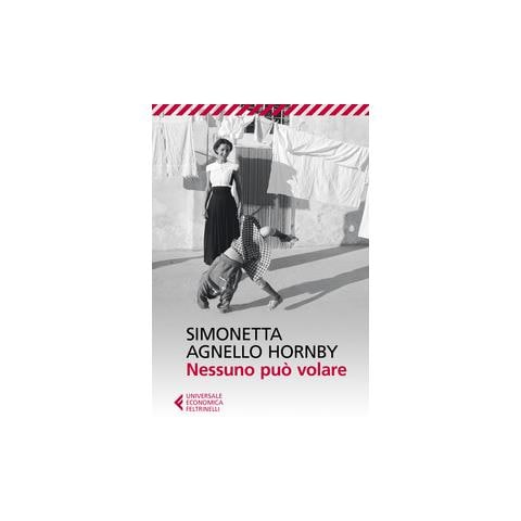 Simonetta Agnello Hornby - Nessuno può volare - Foto 1
