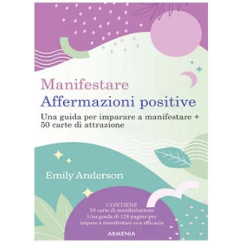 Emily Anderson - Manifestare Affermazioni Positive. Una Guida Per Imparare A Manifestare. Con 50 Carte - Foto 1