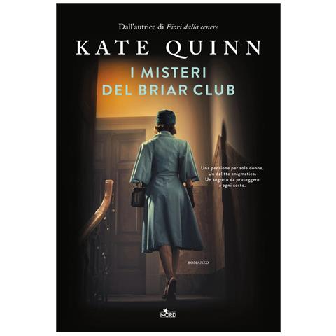Kate Quinn - I Misteri Del Briar Club - Foto 2