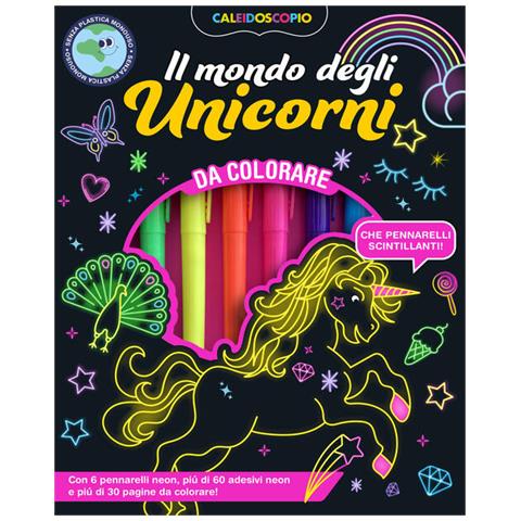 Caleidoscopio. Il mondo degli unicorni. Ediz. illustrata. Con 6 pennarli neon - Foto 1