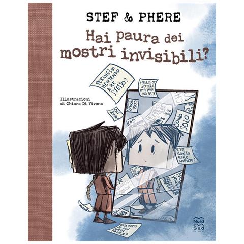 Stef & Phere - Hai paura dei mostri invisibili? - Foto 1