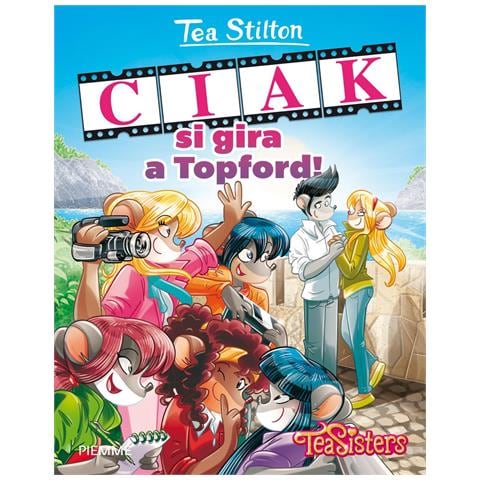 Tea Stilton - Ciak si gira a Topford! Ediz. illustrata - Foto 1