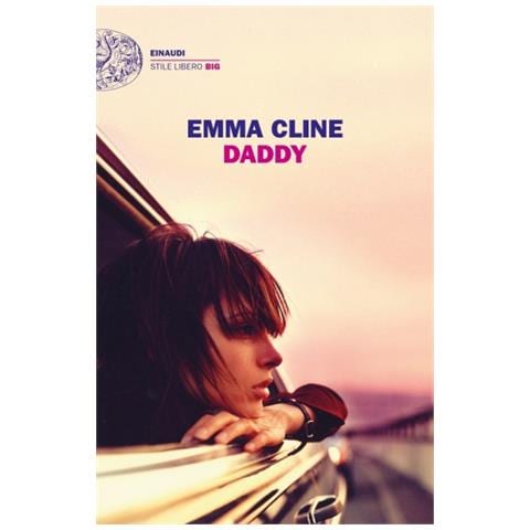 Emma Cline - Daddy - Foto 1