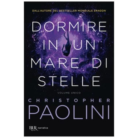 Christopher Paolini - Dormire In Un Mare Di Stelle. Volume Unico - Foto 1