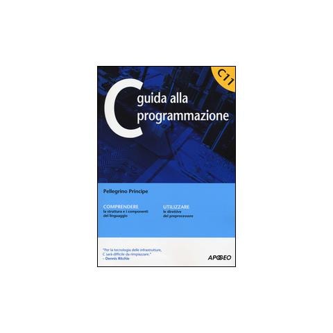 Pellegrino Principe - C guida alla programmazione - Foto 1