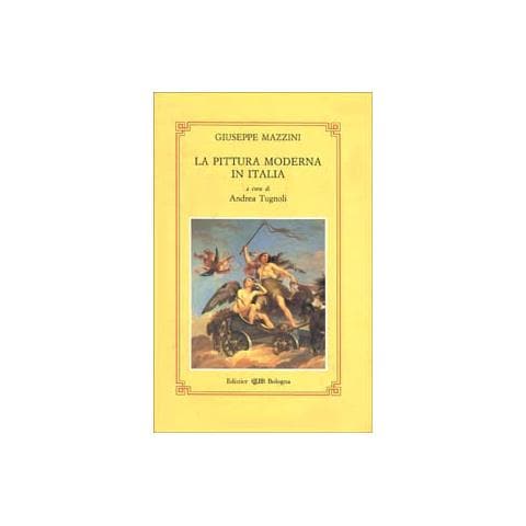 Giuseppe Mazzini - La pittura moderna in Italia - Foto 1