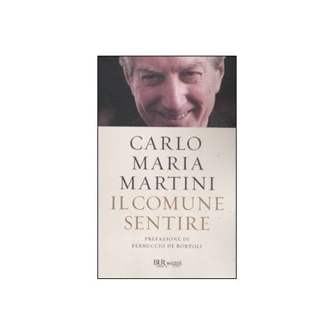 Carlo Maria Martini - Il comune sentire - Foto 2