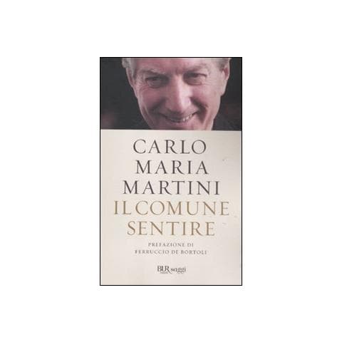 Carlo Maria Martini - Il comune sentire - Foto 1