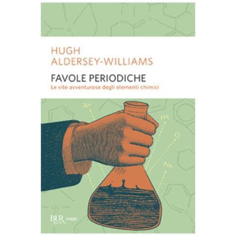 Favole periodiche. La vita avventurosa degli elementi chimici - Foto 3